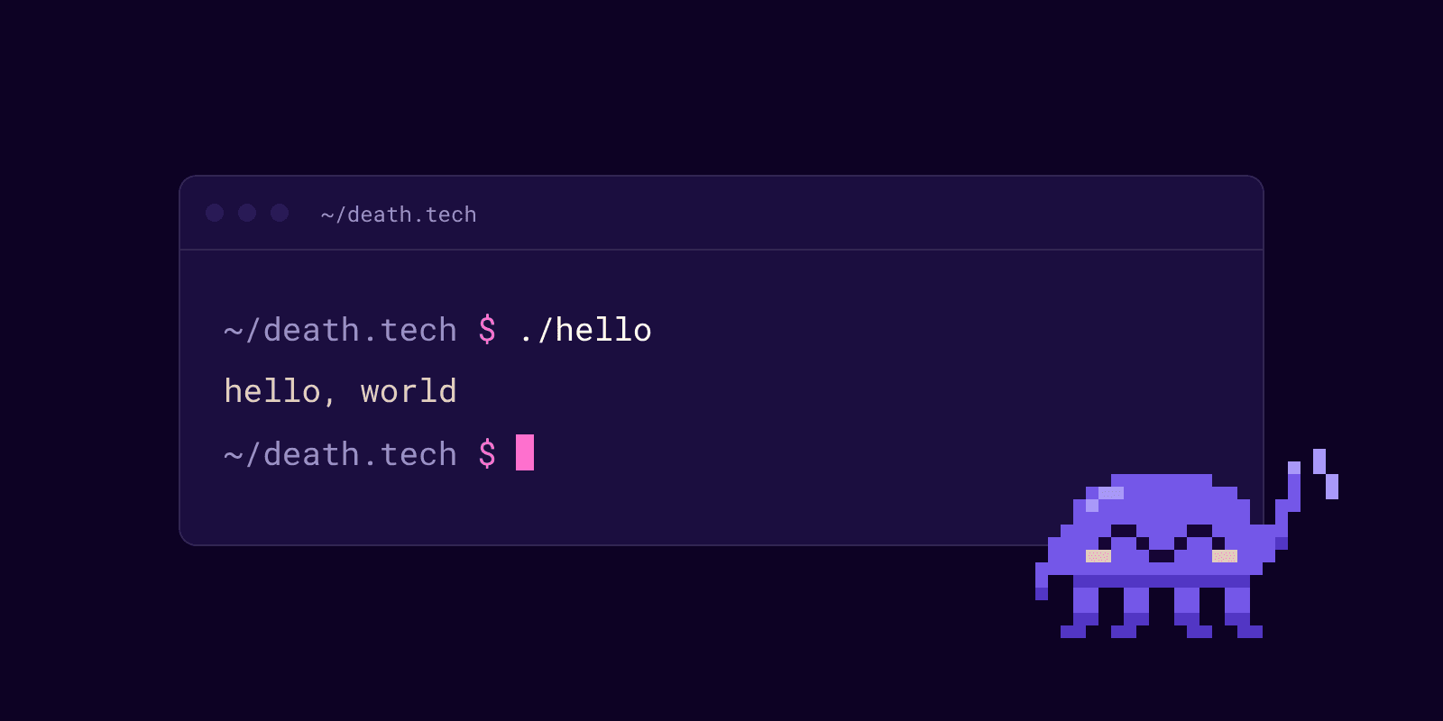 A terminal running ./hello, which prints “hello, world”, with Zero the pixel octopus waving beside it.